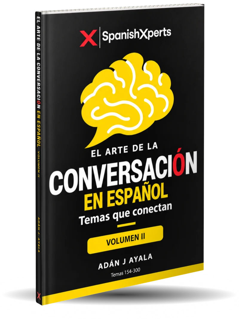 El Arte de la Conversación en Español, Temas que conectan, Volumen II, por Adán J. Ayala, portada